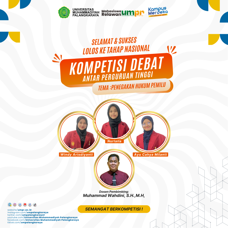 Mahasiswa UMPR lolos Tahapan Nasional Lomba Debat Hukum Penegakan Pemilu Antar Perguruan Tinggi Se-Indonesia